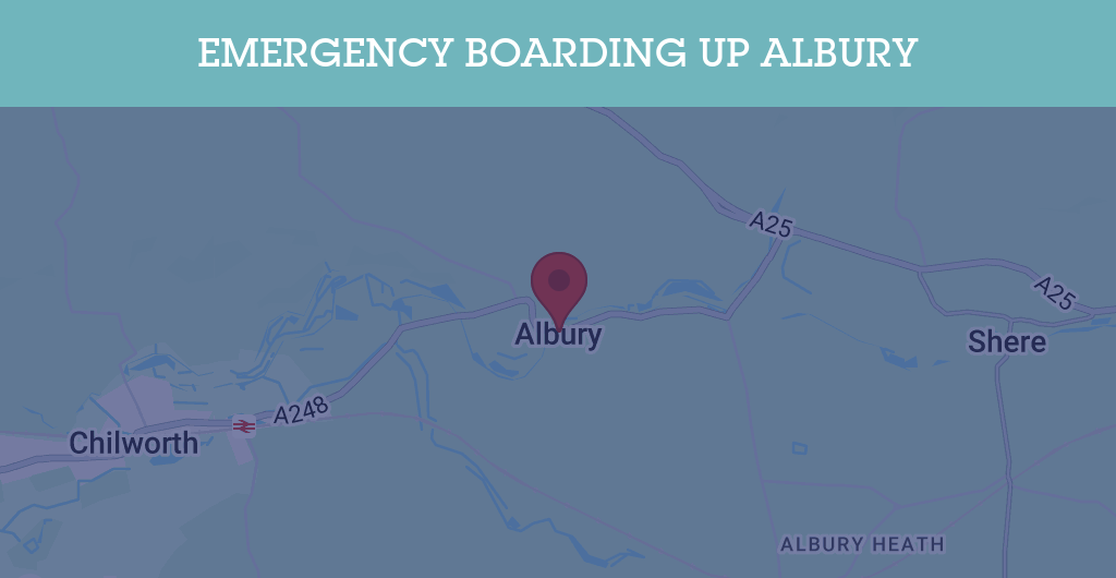 Emergency Boarding Up Services in Albury - GU postcode