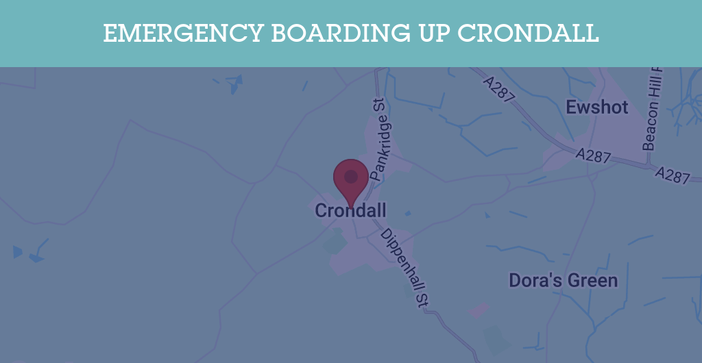 Emergency Boarding Up Services in Crondall - GU postcode