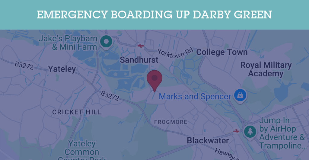 Emergency Boarding Up Services in Darby Green - GU postcode