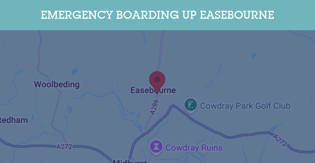 Emergency Boarding Up Services in Easebourne - GU postcode