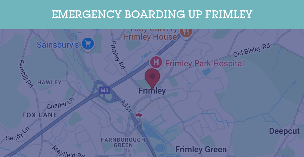 Emergency Boarding Up Services in Frimley - GU postcode