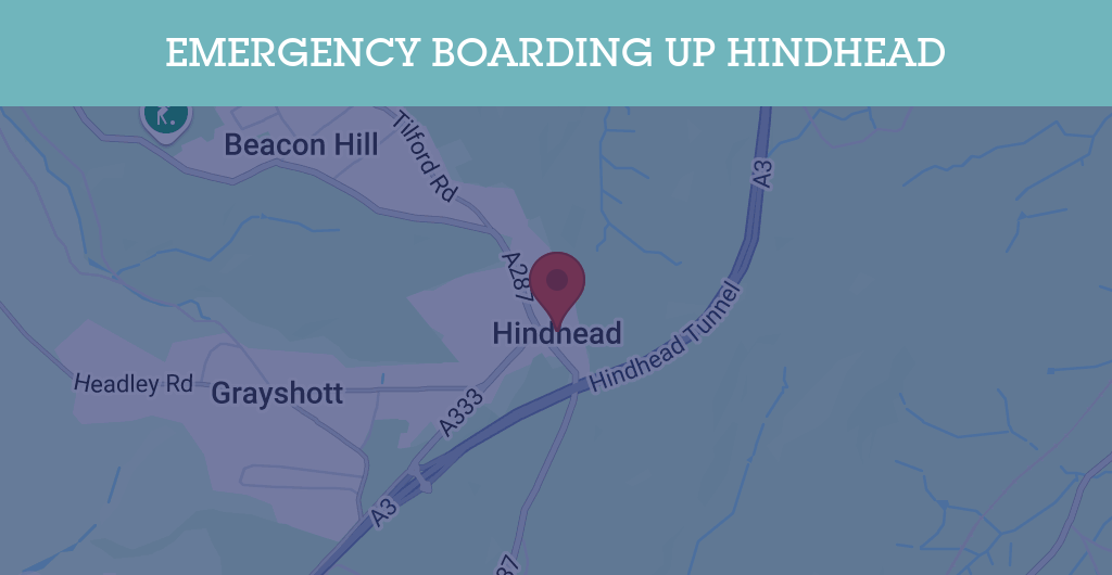 Emergency Boarding Up Services in Hindhead - GU postcode